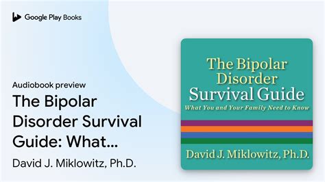 The Bipolar Disorder Survival Guide What You By David J Miklowitz