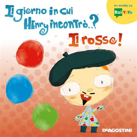 Il giorno in cui Henry incontrò Il rosso non disponibile Libri