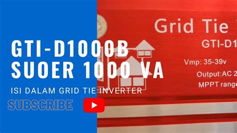 Isi Dalam Grid Tie Inverter Gti Suoer Va Youtube