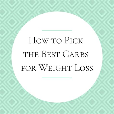 How To Pick The Best Carbs For Weight Loss Dr Becky Fitness