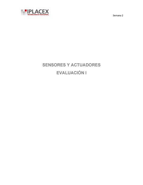 Sensores Y Actuadores EVA1 SENSORES Y ACTUADORES EVALUACIÓN I