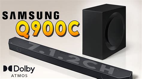 Samsung Q900C 7.1.2ch Soundbar with Wireless Dolby Atmos | The Best ...