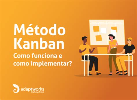 M Todo Kanban Como Funciona E Como Implementar