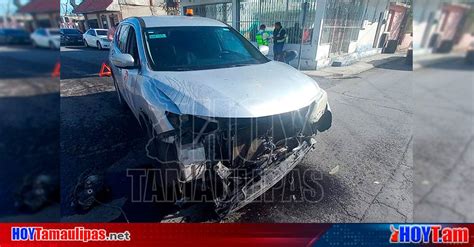 Hoy Tamaulipas Accidente En Tamaulipas Invade Carril Y Provoca Choque