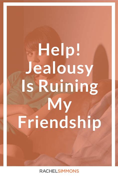 Dealing With Jealousy In Friendships