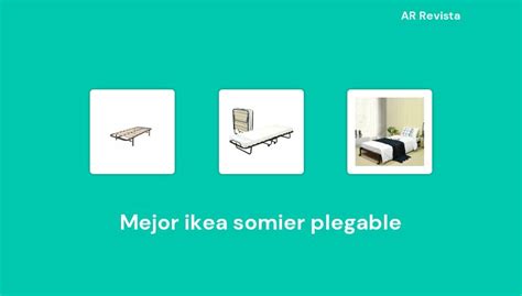 47 Mejor Ikea Somier Plegable En 2024 Selecciones De Expertos