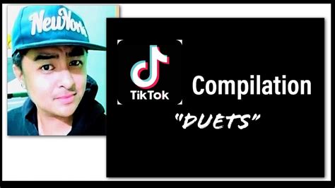 Tik Tok Compilation: “Duets” - YouTube