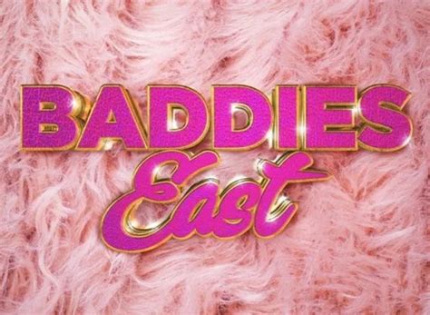 Baddies East Tv Show Air Dates And Track Episodes Next Episode