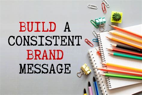 Handwritten Text Build A Consistent Brand Message Business Success