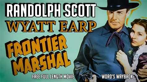 Wyatt Earp Frontier Marshal 1939 Randolph Scott As Wyatt Cesar Romero