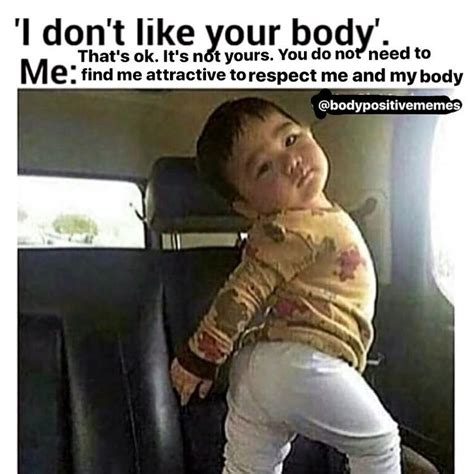 Body Positive Memes That Will Remind You To Love Yourself Positive