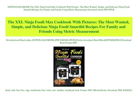 Ppt Download Ebook The Xxl Ninja Foodi Max Cookbook With Pictures The Most Wanted Simple And