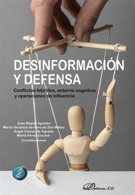 Librería Dykinson Desinformación y defensa Miguel Aguado Juan