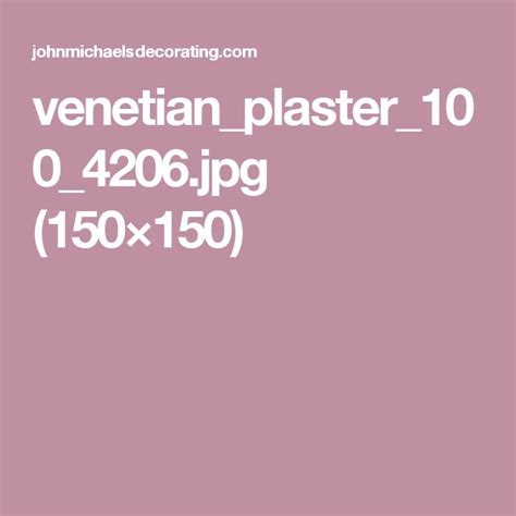 Venetian Plaster Venetian Plaster