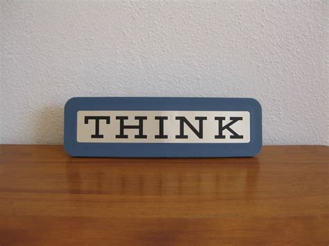 Think Desktop Plaque Made By Ibm In The 1960s