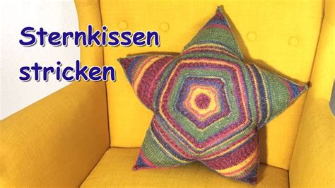 Sternkissen Stricken Sternkissen Stricken Aus Sockenwolle