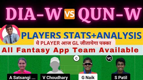 Dia W Vs Qun W Dia W Vs Qun W Dream11 Prediction Siechem Pondicherry Womens T10