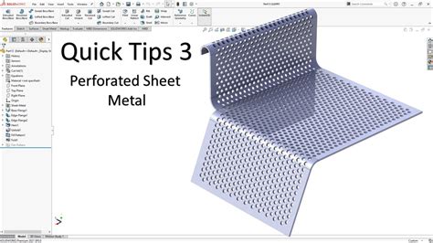 Solidworks Quick Tips Perforated Sheet Metal Youtube