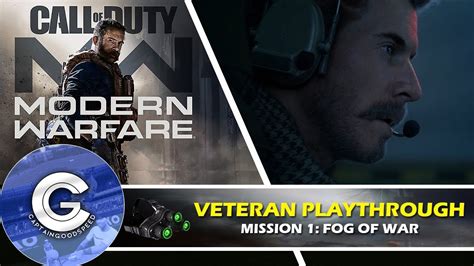 Call Of Duty Modern Warfare 2019 Mission 1 FOG OF WAR Veteran