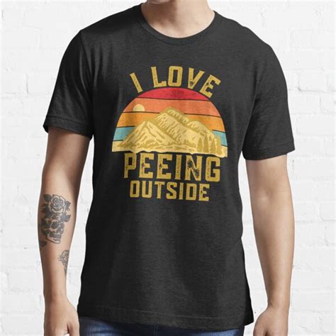 I Love Peeing Outside Funny Camping Hiking T Shirt For Sale By