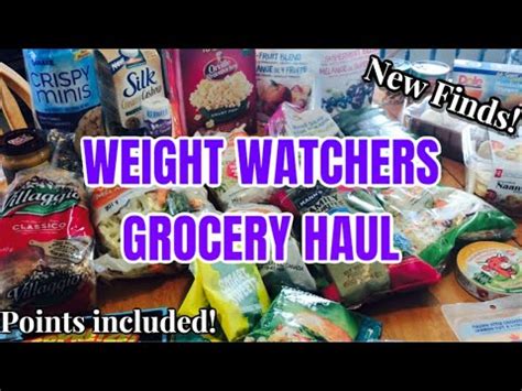 WEIGHT WATCHERS GROCERY HAUL NEW FINDS POINTS INCLUDED YouTube