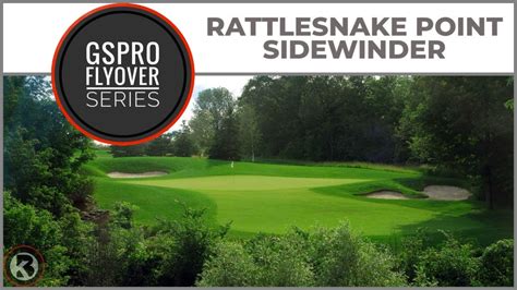 Gspro Course Flyover Rattlesnake Point Golf Club Sidewinder