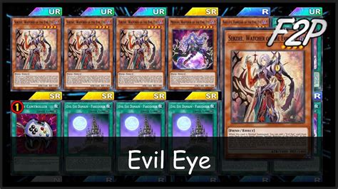 Evil Eye F2p P2w Deck Analysis And Testing [yu Gi Oh Duel Links] Youtube