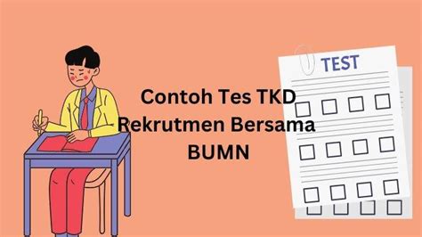 Contoh Soal Rekrutmen Bersama Bumn Tes Tkd Terbaru Lengkap Kunci