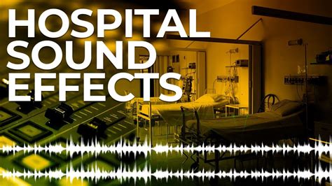 Hospital Sound Effects In HD YouTube