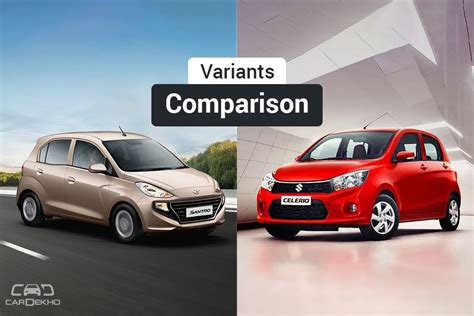 Hyundai Santro Vs Maruti Suzuki Celerio Variants Comparison