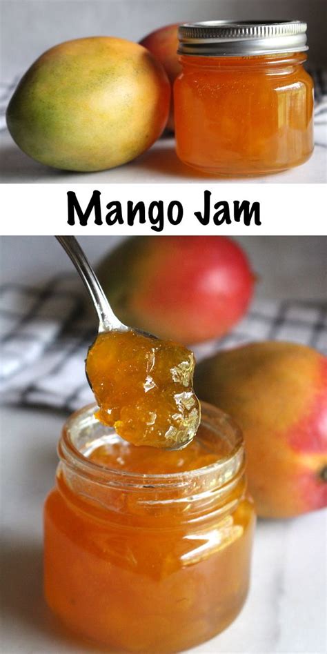 Mango Jam Recipe Mango Jam Jam Recipes Canning Jam Recipes