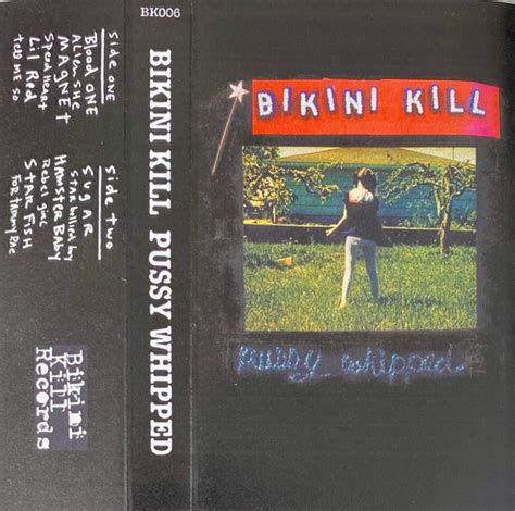 Bikini Kill Pussy Whipped 2021 Cassette Discogs