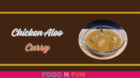 Aloo Chicken Ka Salan Aloo Chicken Recipe Chicken Aloo Curry Youtube