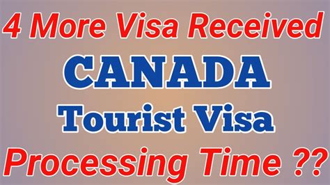 More Visa Received Canada Tourist Visa Youtube