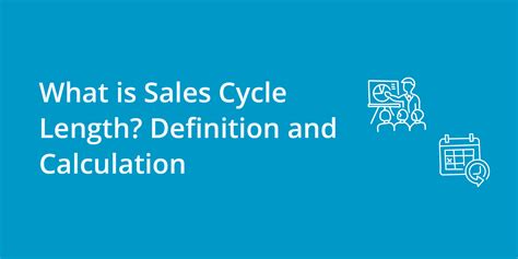 What Is Sales Cycle Length Definition And Calculation