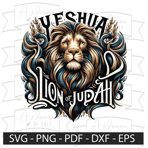 Yeshua The Lion Of Judah Svg Png Eps Pdf Dxf Christian Digital Files