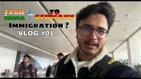 India To Germany Travel Vlog Delhi To Frankfurt Vlog Youtube