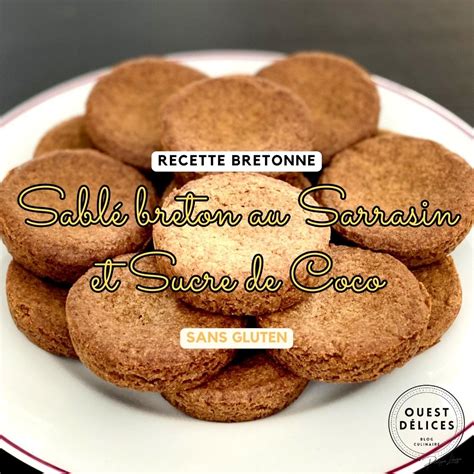 Palets sablés Bretons au sarrasin et sucre de coco saveurs bretonnes