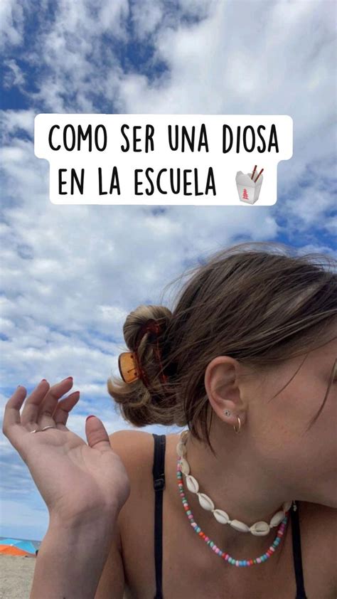 Como Ser Una Diosa En La Escuela Consejos Escolares Consejos Para