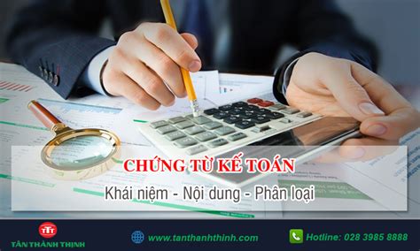 Chứng Từ Kế Toán Là Gì Các Loại Chứng Từ Kế Toán Trong Doanh Nghiệp