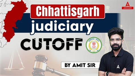 Chhattisgarh Judiciary Expected Cut Off Cg Pcs J Cut Off