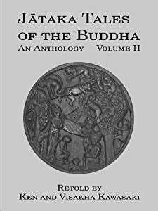 Buddhist Relief Mission Jataka Tales Of The Buddha An Anthology