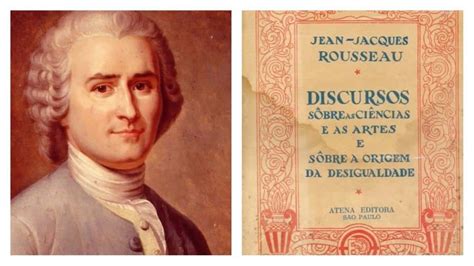 Rousseau quem foi Biografia política contribuições filosóficas e