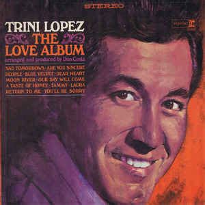 Trini Lopez - The Love Album (1964, Vinyl) | Discogs