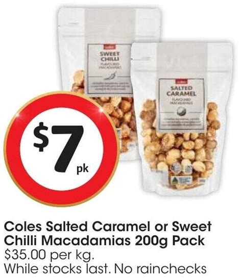 Coles Salted Caramel Or Sweet Chilli Macadamias 200g Pack Offer At Coles