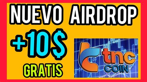 NUEVO AIRDROP Gana 10 USD GRATIS Por Registro 1 6 Por Cada