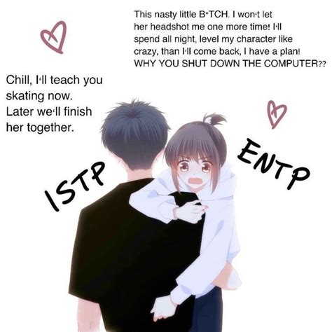 Entp F Istp M Entp Istp Personality Istp Relationships