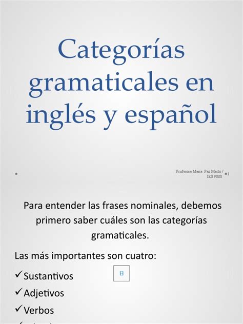 Categorías Gramaticales En Inglés Y Español Profesora María Paz Merlo Ies 9008 1 Pdf