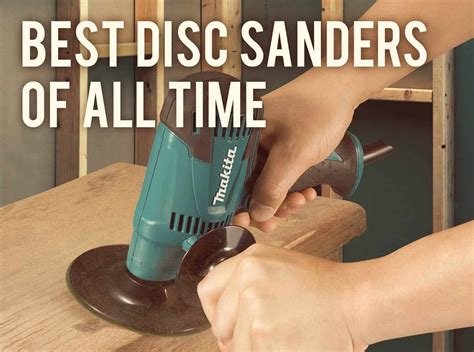 Best Disc Sanders For Sale Reviews Sanderscore