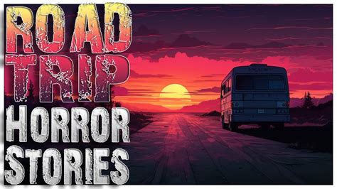 3 True Terrifying Road Trip Horror Stories Rain Ambience YouTube